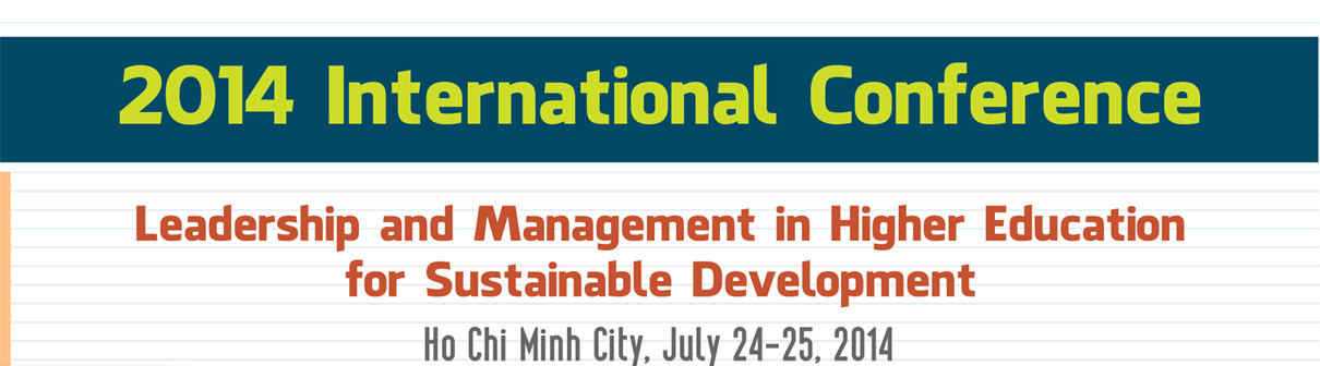 2014 International Conference on “Leadership and Management in Higher Education for Sustainable Development”