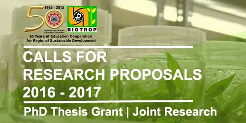 SEAMEO BIOTROP Calls for Research Proposals for 2016 & 2017 Implementation
