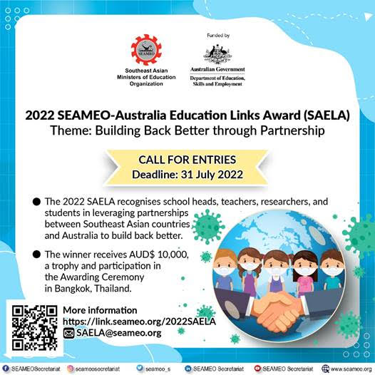 CALL FOR ENTRIES: 2022 SEAMEO-Australia Education Links Award (Theme: Building Back Better through Partnership)
