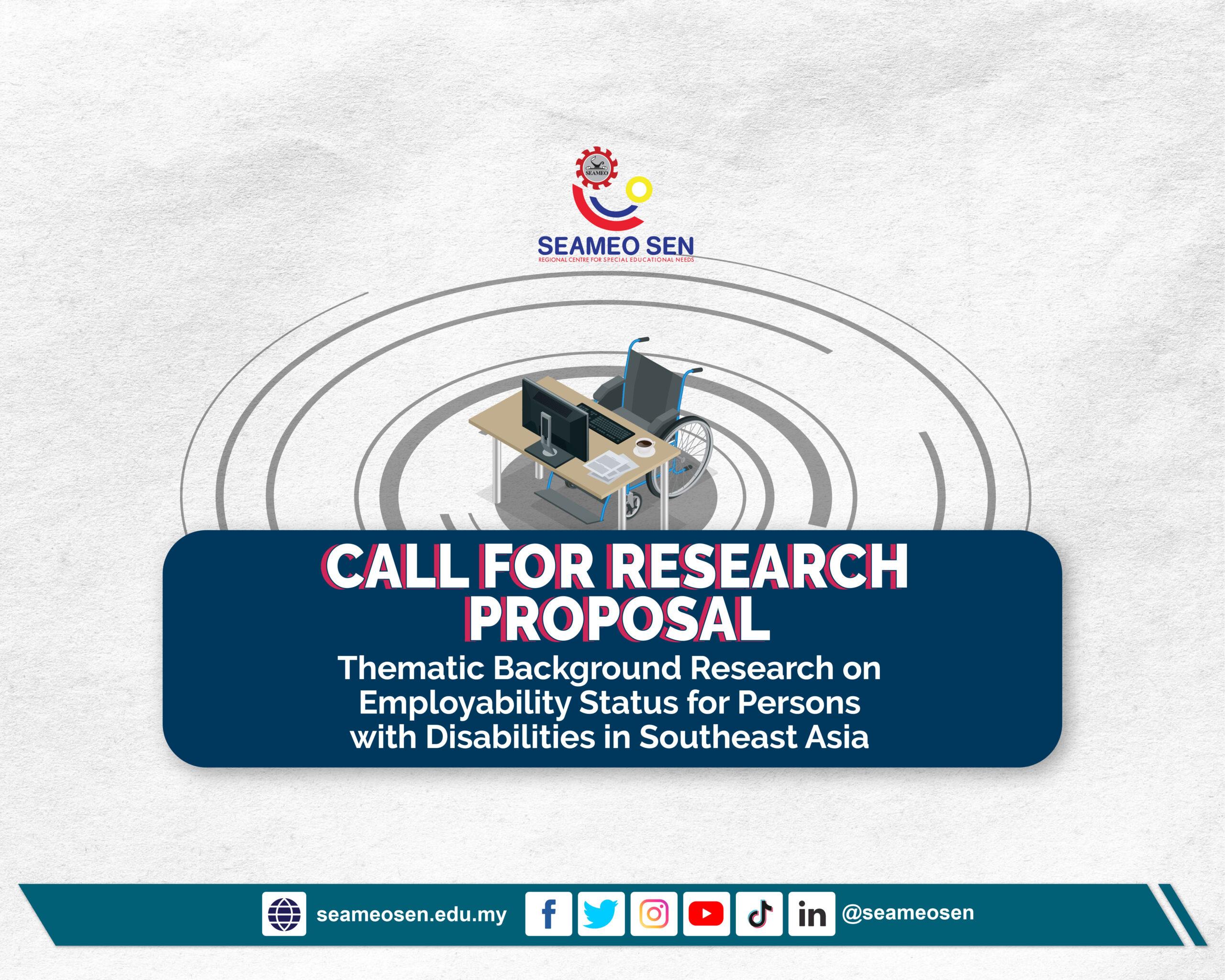 CALL FOR RESEARCH PROPOSAL: Thematic Background Research on Employability Status for Persons with Disabilities in Southeast Asia